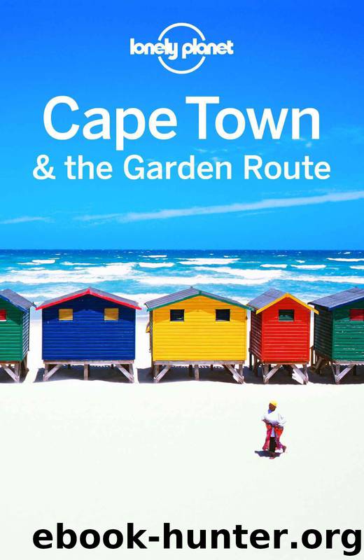 Lonely Planet Cape Town & the Garden Route (Travel Guide) by Planet Lonely & Richmond Simon & Corne Lucy