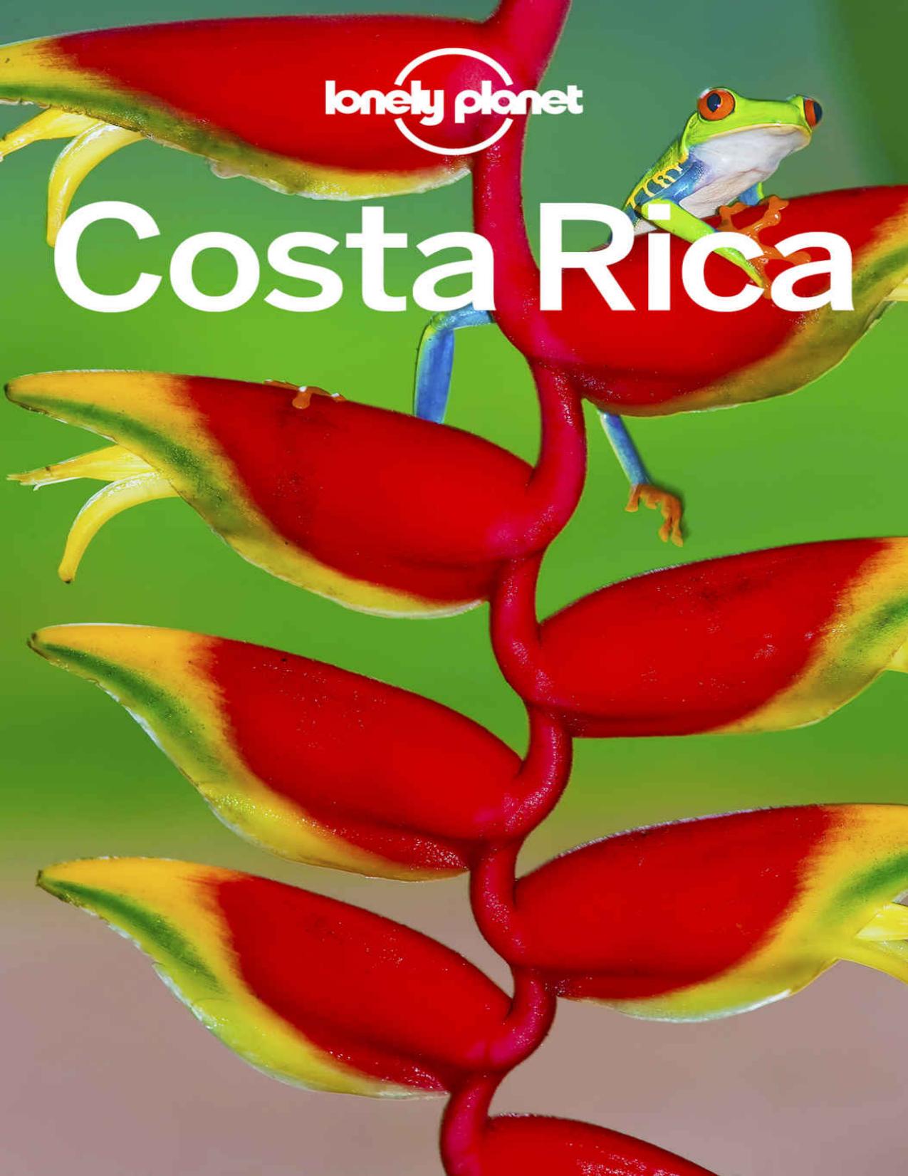 Lonely Planet Costa Rica (Travel Guide) by Lonely Planet
