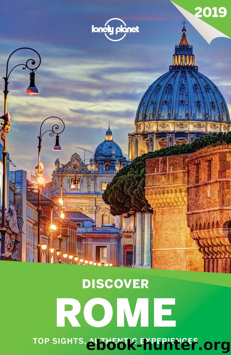 Lonely Planet Discover Rome 2019 by Lonely Planet
