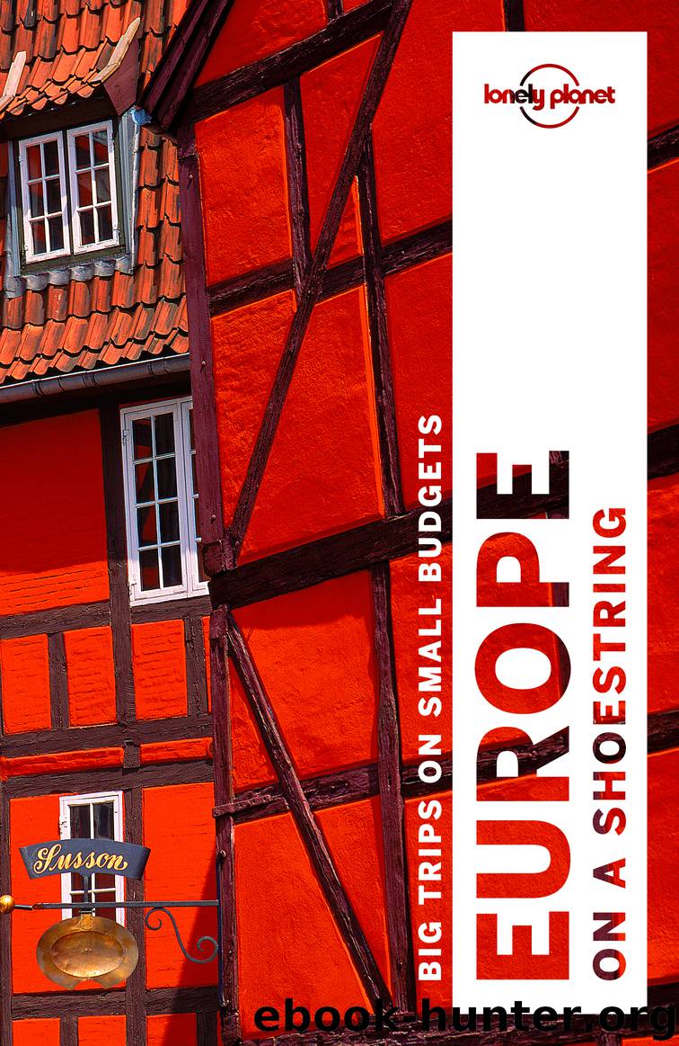 Lonely Planet Europe on a Shoestring by Lonely Planet