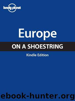 Lonely Planet Europe on a Shoestring by Masters Tom