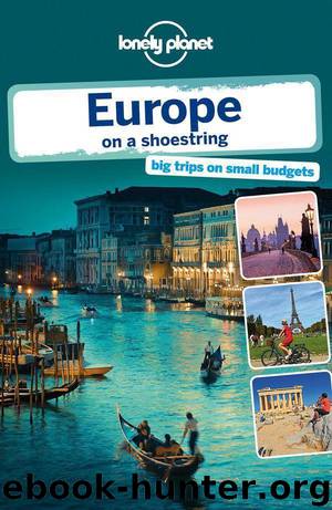 Lonely Planet Europe on a shoestring (Travel Guide) by Planet Lonely & Masters Tom & Berry Oliver & Garwood Duncan & Ham Anthony & McLachlan Craig & Schulte-Peevers Andrea & Symington Andy & Williams Nicola & Wilson Neil