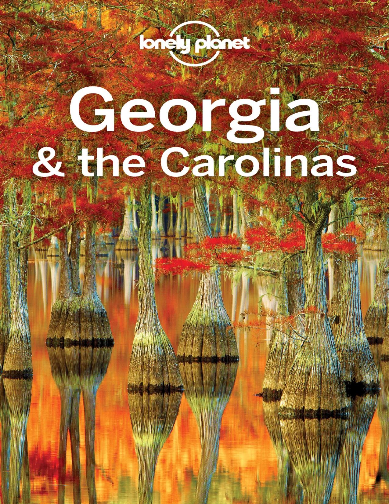 Lonely Planet Georgia & the Carolinas by Lonely Planet