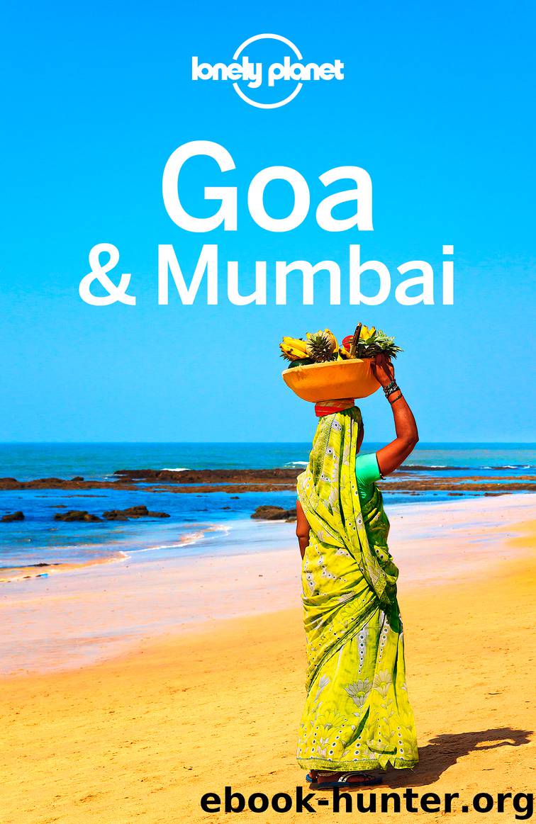 Lonely Planet Goa & Mumbai by Lonely Planet