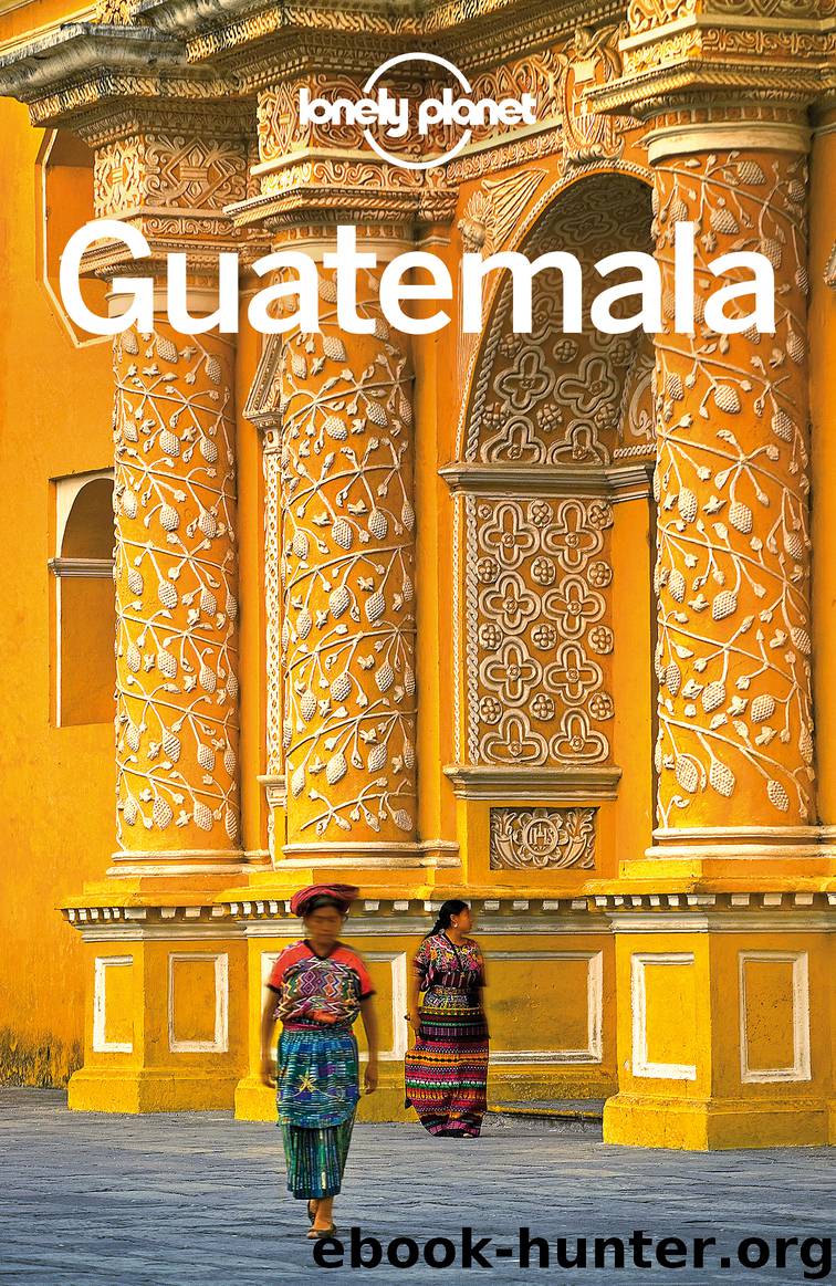 Lonely Planet Guatemala by Lonely Planet