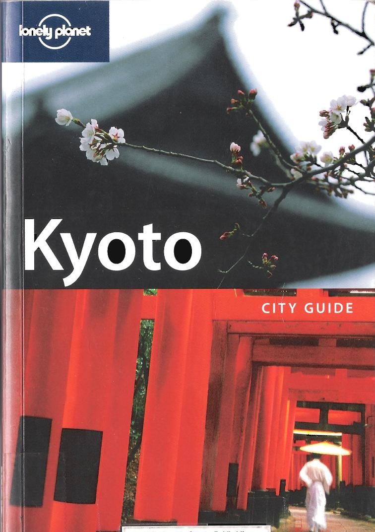 Lonely Planet Kyoto by Unknown