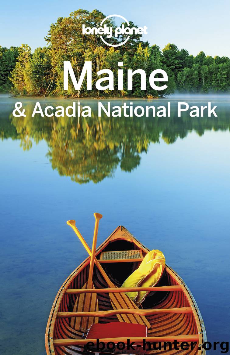 Lonely Planet Maine & Acadia National Park by Lonely Planet