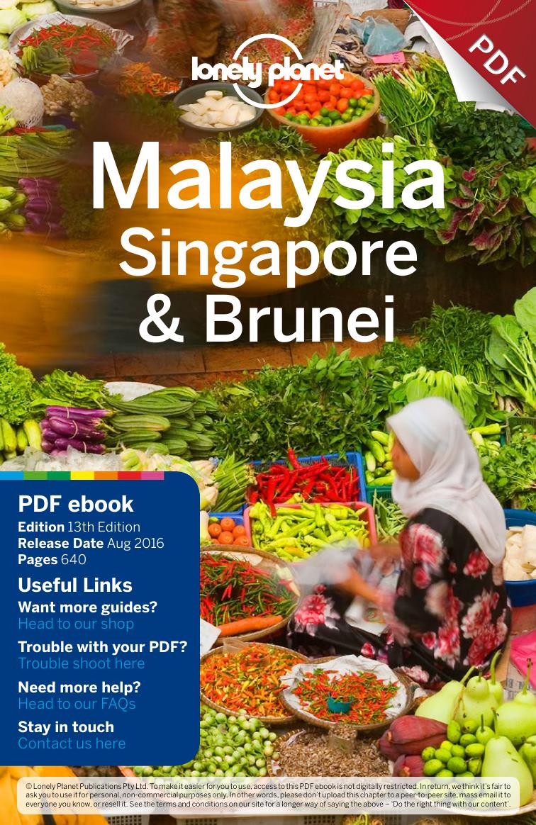 Lonely Planet Malaysia, Singapore & Brunei (Travel Guide) by Unknow