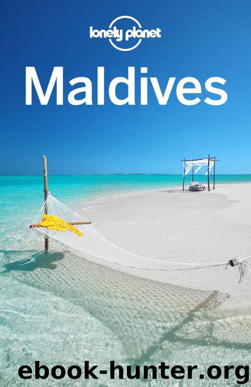 Lonely Planet Maldives (Travel Guide) by Planet Lonely & Masters Tom