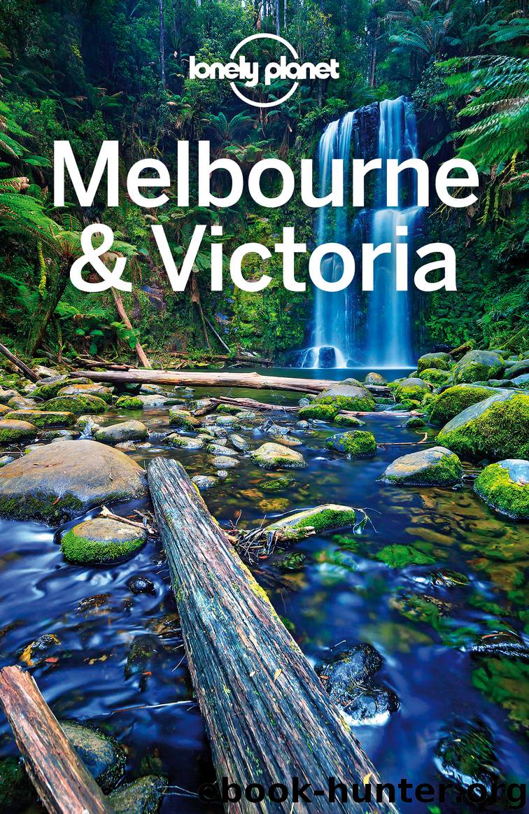 Lonely Planet Melbourne & Victoria by Lonely Planet