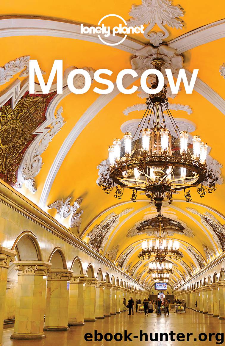 Lonely Planet Moscow by Lonely Planet