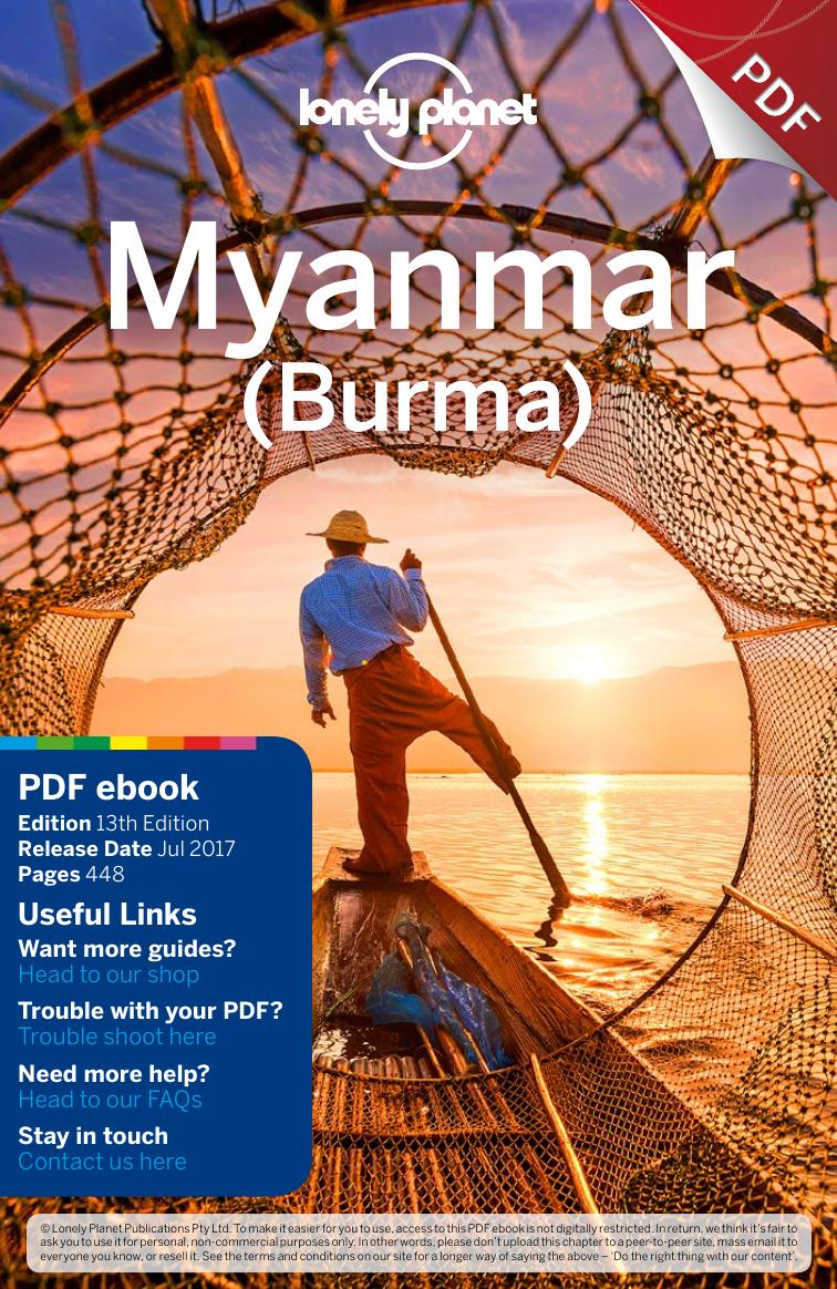 Lonely Planet Myanmar (Burma) (Country Travel Guide) by Simon Richmond David Eimer Adam Karlin Nick Ray Regis St Louis