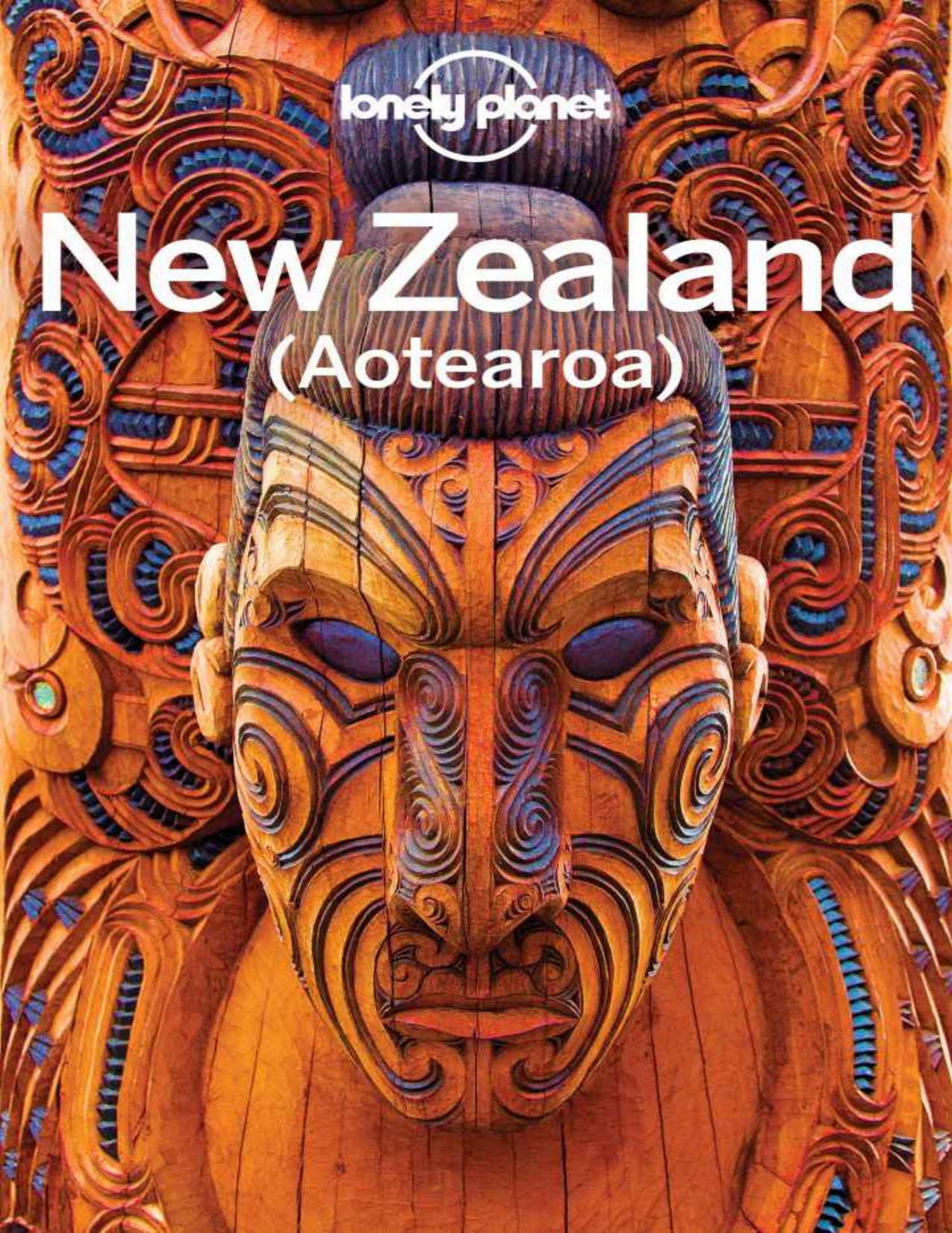 Lonely Planet New Zealand (Travel Guide) by unknow