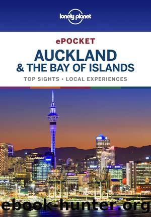 Lonely Planet Pocket Auckland & the Bay of Islands by Lonely Planet