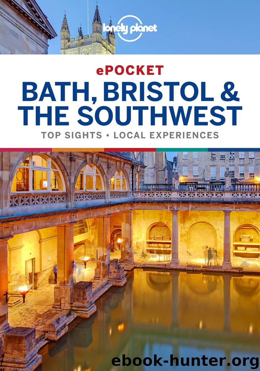 Lonely Planet Pocket Bath, Bristol & the Southwest by Lonely Planet