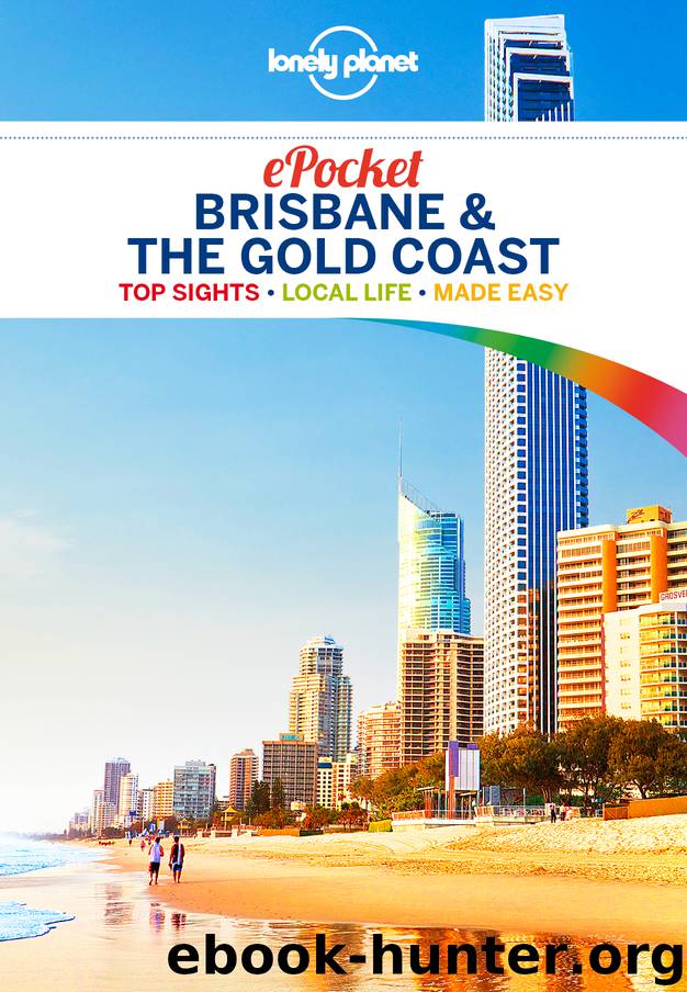 Lonely Planet Pocket Brisbane & the Gold Coast by Lonely Planet