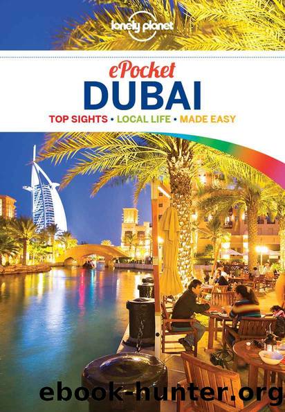 Lonely Planet Pocket Dubai (Travel Guide) by Lonely Planet & Lonely Planet & Andrea Schulte-Peevers