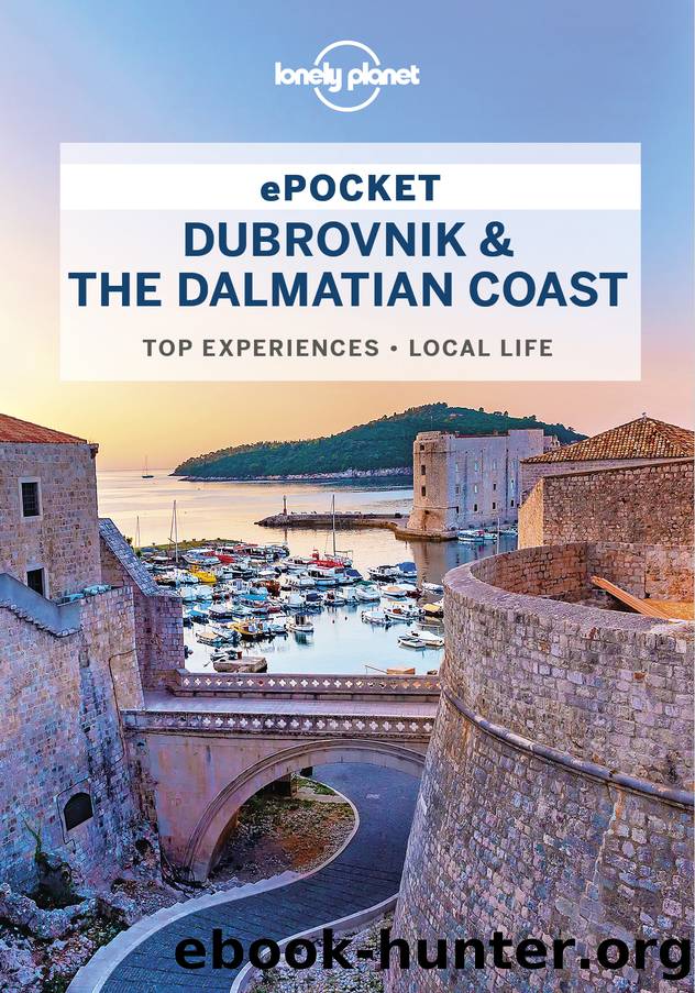 Lonely Planet Pocket Dubrovnik & the Dalmatian Coast by Lonely Planet