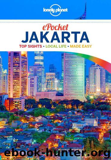 Lonely Planet Pocket Jakarta (Travel Guide) by Planet Lonely