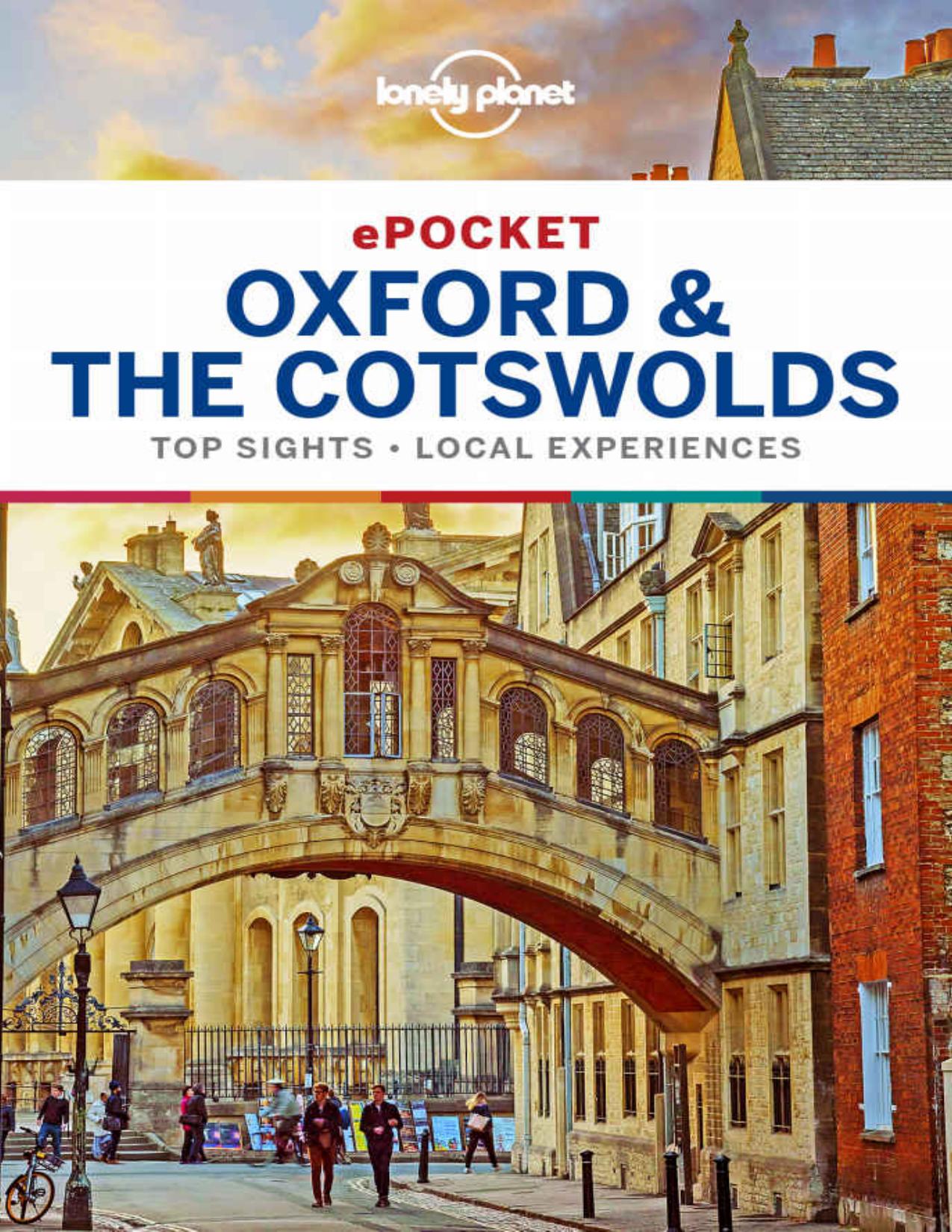 Lonely Planet Pocket Oxford & the Cotswolds (Travel Guide) by Lonely Planet & Greg Ward & Catherine Le Nevez