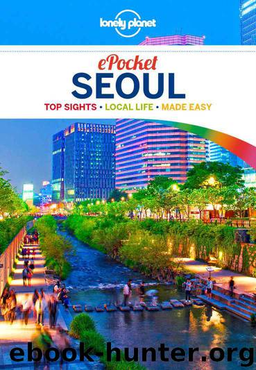 Lonely Planet Pocket Seoul (Travel Guide) by Lonely Planet & Trent Holden