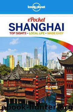 Lonely Planet Pocket Shanghai (Travel Guide) by Planet Lonely & Christopher Pitts