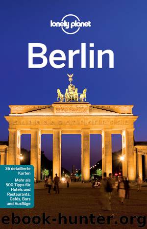Lonely Planet Reiseführer Berlin by Andrea Schulte-Peevers