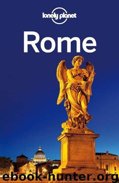Lonely Planet Rome (Travel Guide) by Lonely Planet & Garwood Duncan & Blasi Abigail