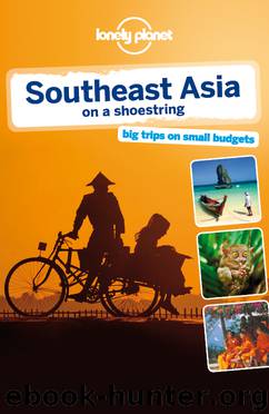 Lonely Planet Southeast Asia by Lonely Planet