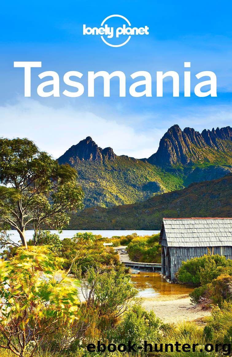 Lonely Planet Tasmania by Lonely Planet