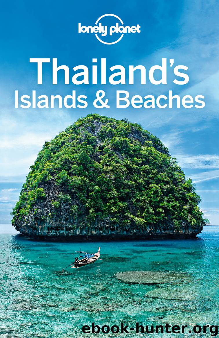 Lonely Planet Thailand's Islands & Beaches by Lonely Planet