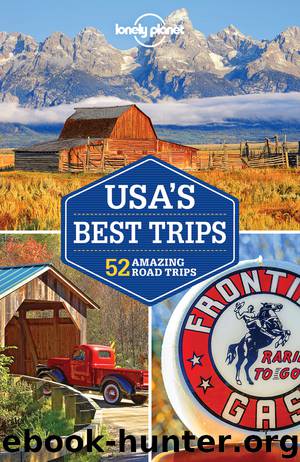 Lonely Planet USA’s Best Trips by Lonely Planet