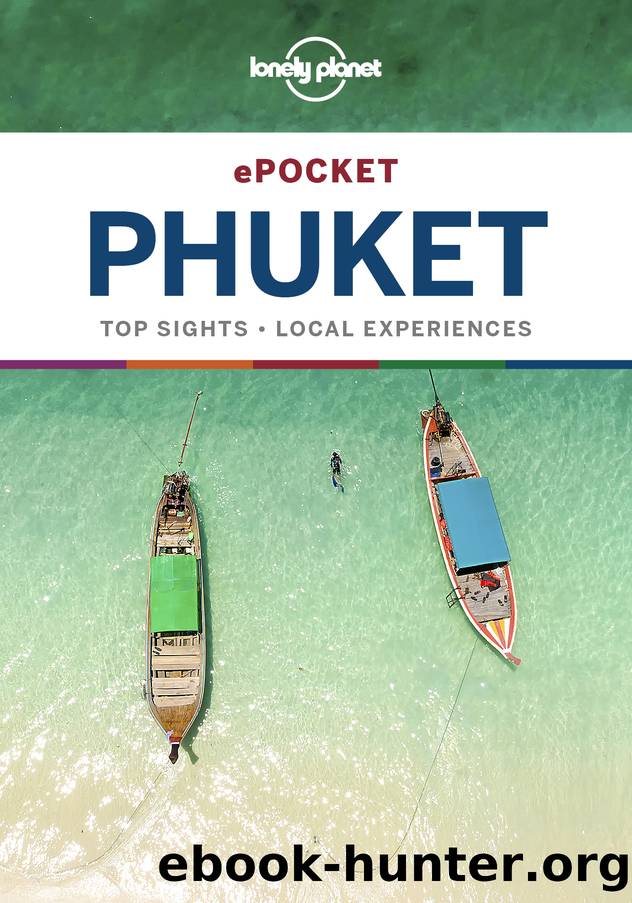 Lonely Planet ePocket Phuket by Lonely Planet