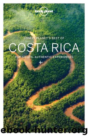 Lonely Planet's Best of Costa Rica by Lonely Planet