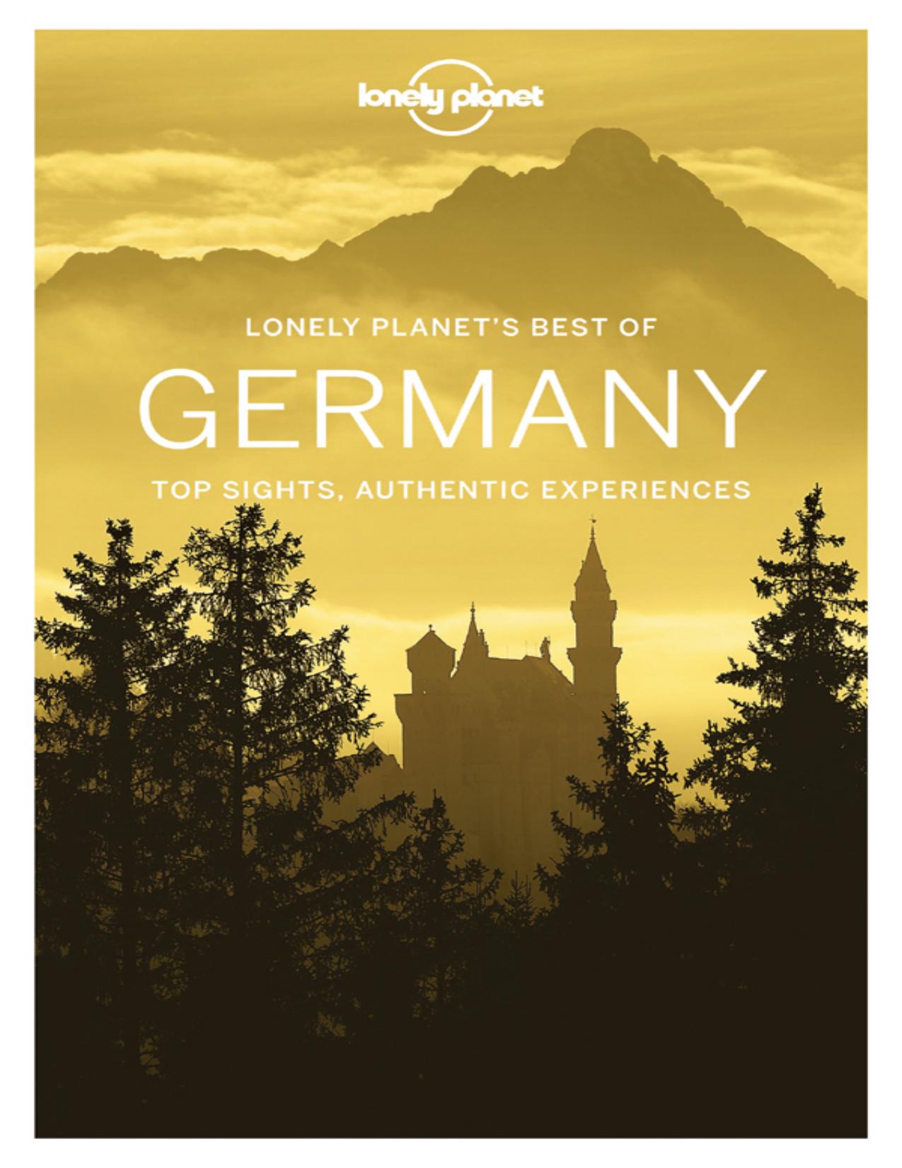 Lonely Planet's Best of Germany by Lonely Planet