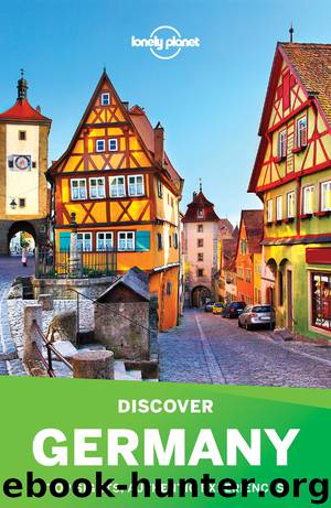 Lonely Planet's Discover Germany by Lonely Planet