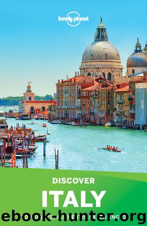 Lonely Planet's Discover Italy by Lonely Planet