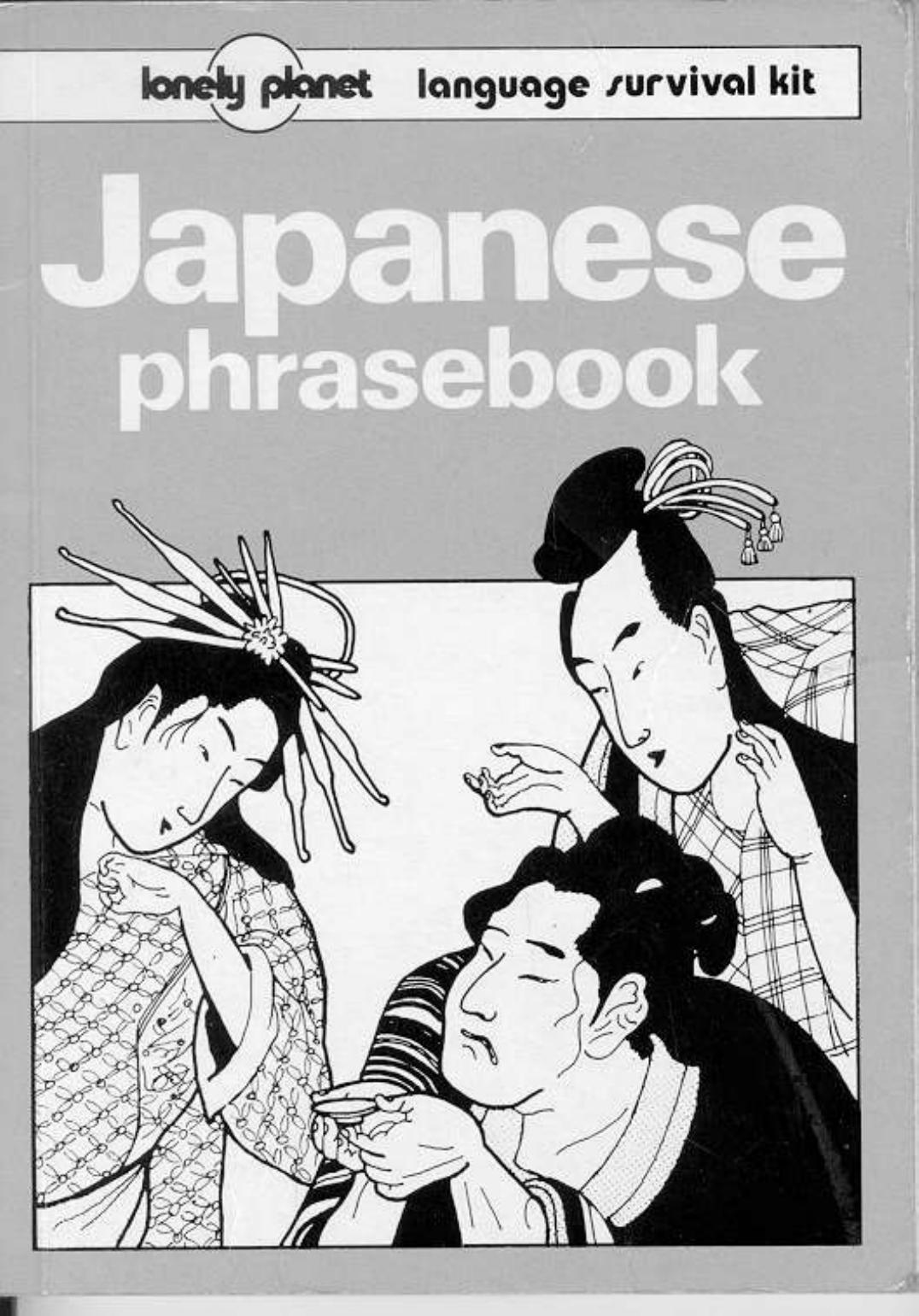 Lonely planet Japanese phrase book by Unknown