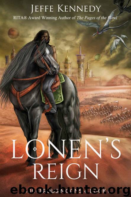 Lonen's Reign: Sorcerous Moons 6 by Jeffe Kennedy