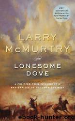 Lonesome Dove: A Novel by Larry McMurtry