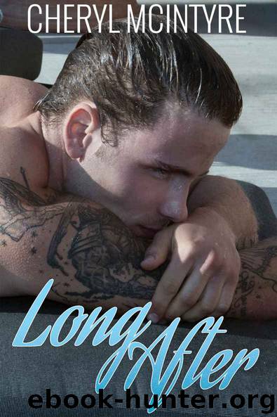 Long After (Sometimes Never) by McIntyre Cheryl