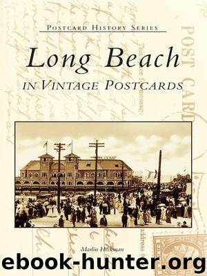Long Beach in Vintage Postcards by Marlin Heckman