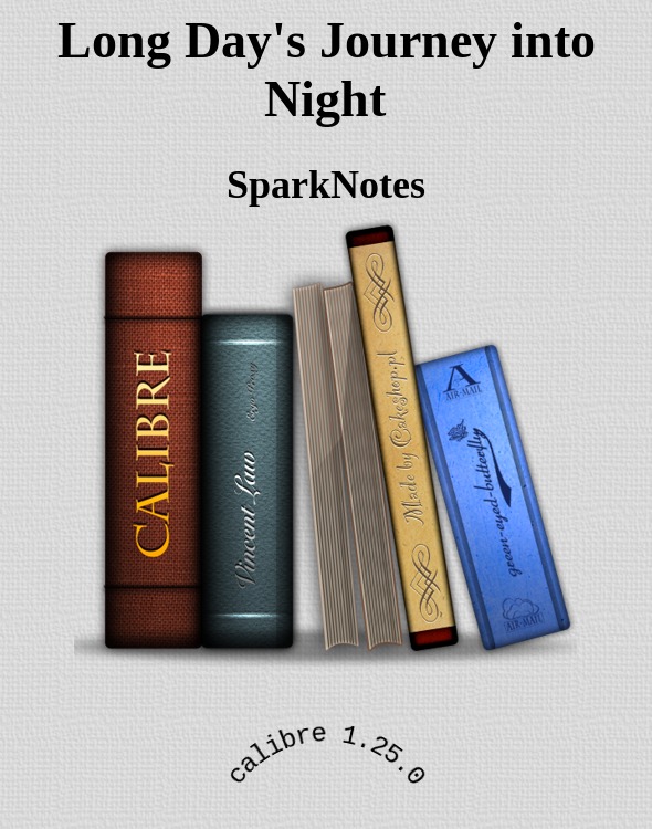 Long Day's Journey into Night by SparkNotes