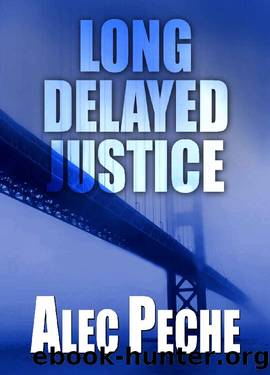 Long Delayed Justice (Damian Green Book 5) by Alec Peche