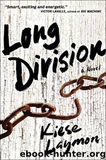 Long Division by Kiese Laymon