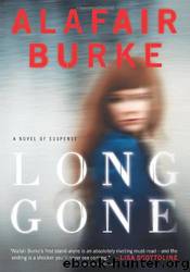 Long Gone: A Novel by Alafair Burke