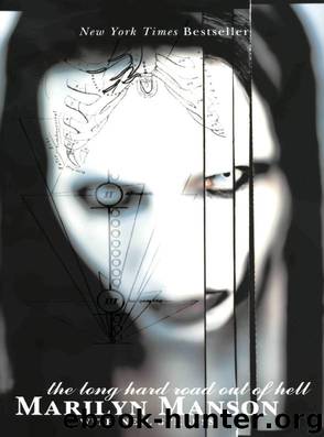 Long Hard Road Out of Hell by Marilyn Manson & Neil Strauss
