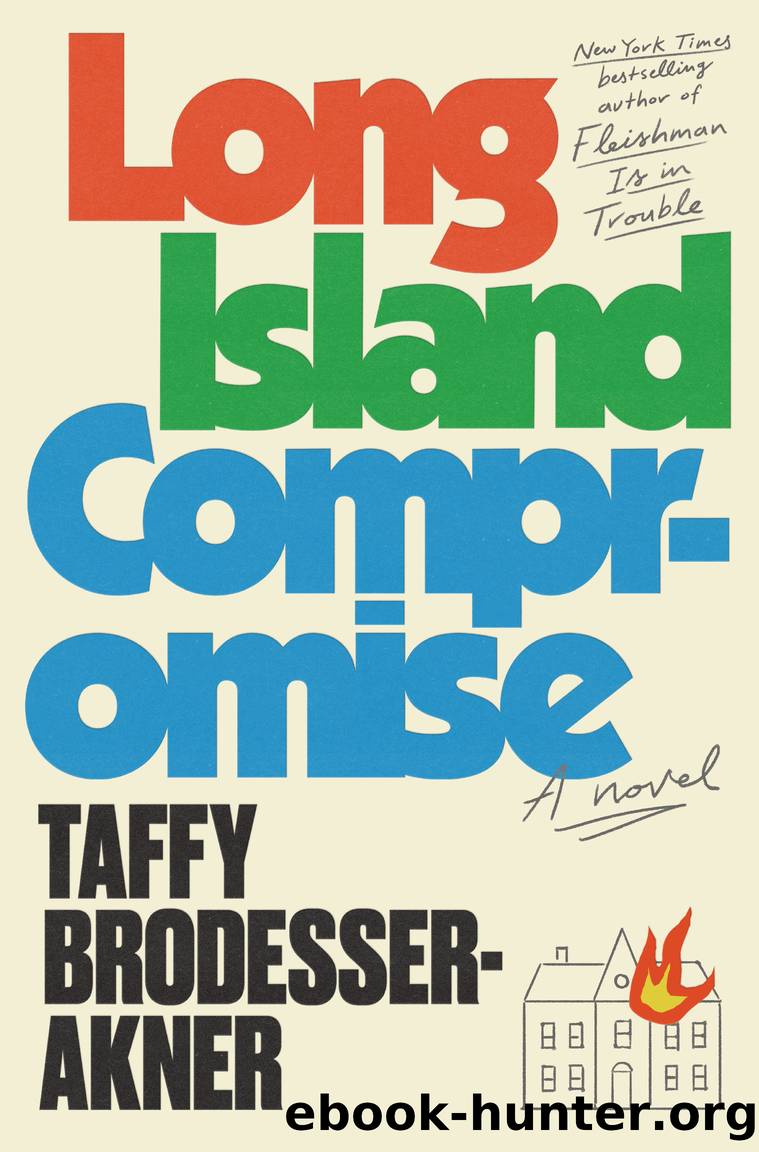 Long Island Compromise by Taffy Brodesser-Akner