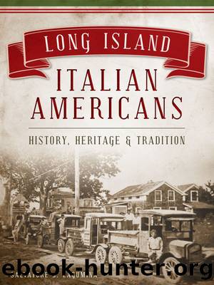 Long Island Italian Americans by Salvatore J. LaGumina
