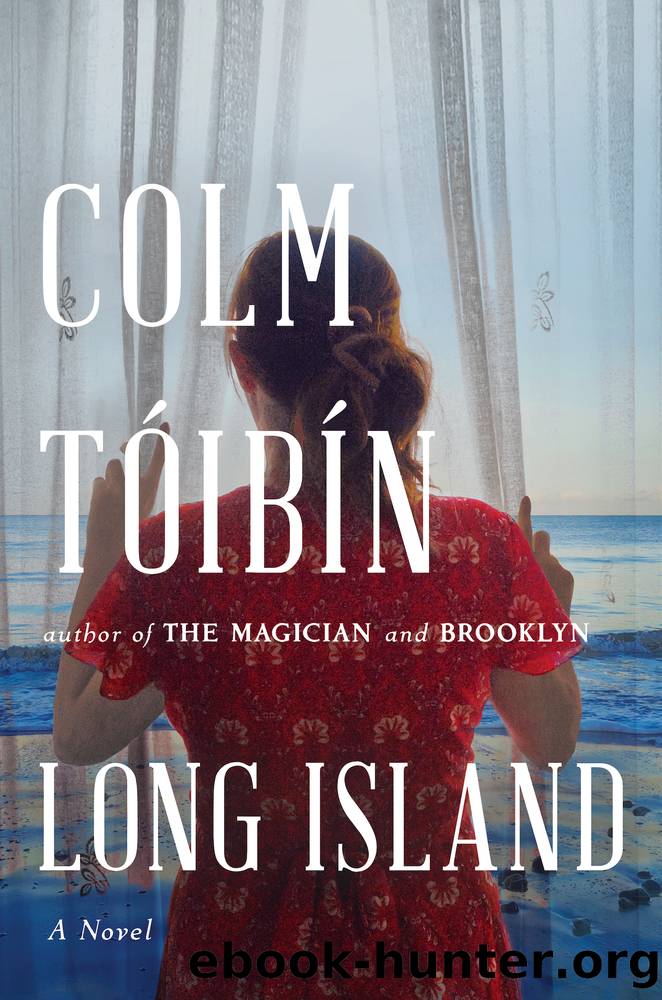 Long Island by Colm Toibin